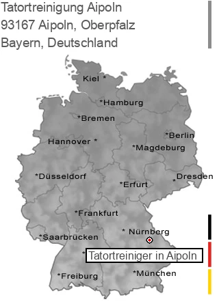 Tatortreinigung Aipoln, Oberpfalz, 93167 Aipoln