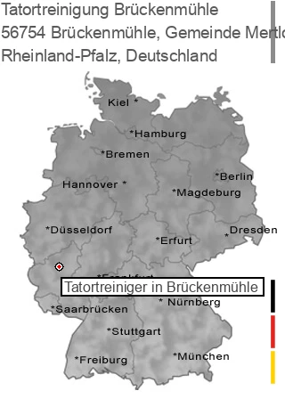 Tatortreinigung Br&uuml;ckenm&uuml;hle, Gemeinde Mertloch, 56754 Brückenmühle