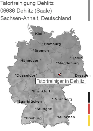 Tatortreinigung Dehlitz (Saale), 06686 Dehlitz