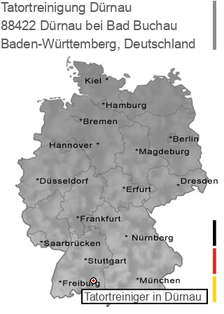 Tatortreinigung Dürnau bei Bad Buchau, 88422 Dürnau