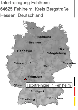 Tatortreinigung Fehlheim, Kreis Bergstraße, 64625 Fehlheim
