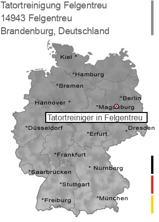 Tatortreinigung Felgentreu, 14943 Felgentreu