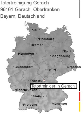 Tatortreinigung Gerach, Oberfranken, 96161 Gerach