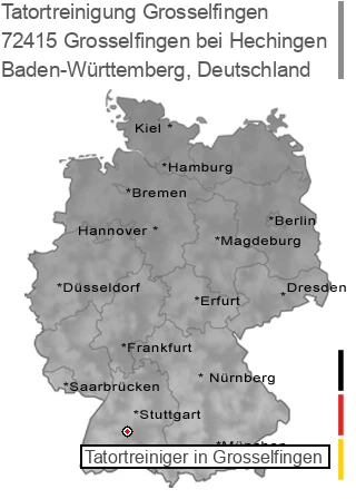 Tatortreinigung Grosselfingen bei Hechingen, 72415 Grosselfingen
