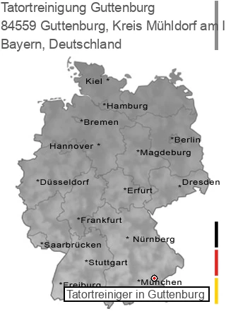 Tatortreinigung Guttenburg, Kreis Mühldorf am Inn, 84559 Guttenburg