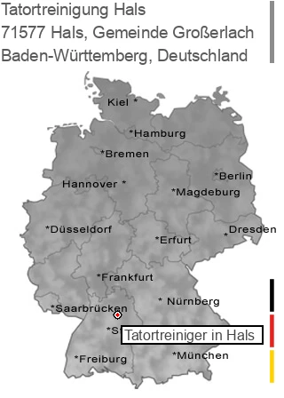 Tatortreinigung Hals, Gemeinde Großerlach, 71577 Hals