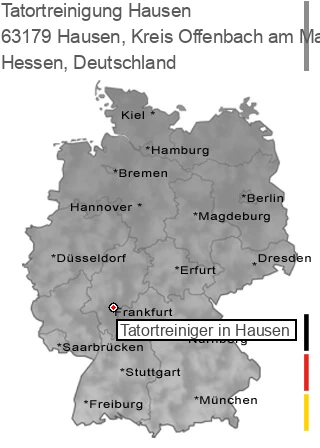 Tatortreinigung 63179 Hausen, Hessen Tatortreinigung Hausen, Kreis Offenbach am Main, 63179 Hausen
