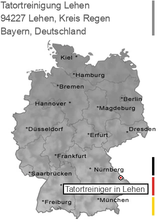 Tatortreinigung Lehen, Kreis Regen, 94227 Lehen