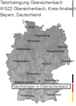 Tatortreinigung Obereichenbach, Kreis Ansbach, Mittelfranken, 91522 Obereichenbach