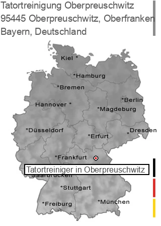 Tatortreinigung Oberpreuschwitz, Oberfranken, 95445 Oberpreuschwitz