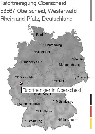 Tatortreinigung Oberscheid, Westerwald, 53567 Oberscheid