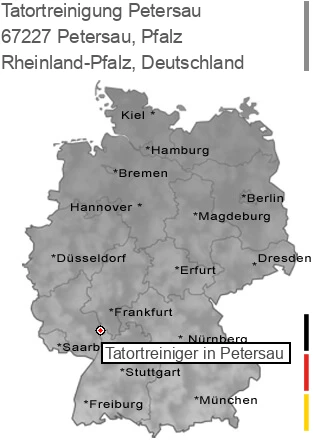 Tatortreinigung Petersau, Pfalz, 67227 Petersau