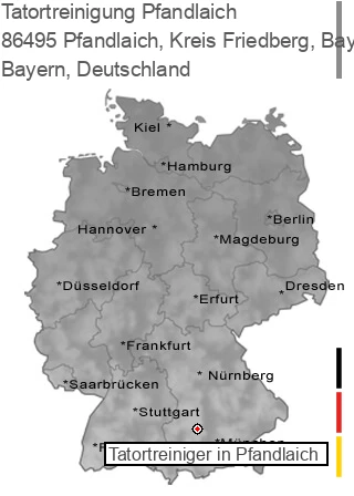 Tatortreinigung Pfandlaich, Kreis Friedberg, Bayern, 86495 Pfandlaich