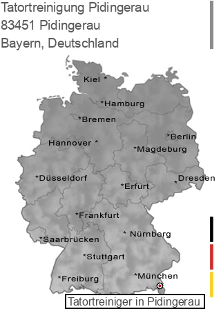 Tatortreinigung Pidingerau, 83451 Pidingerau
