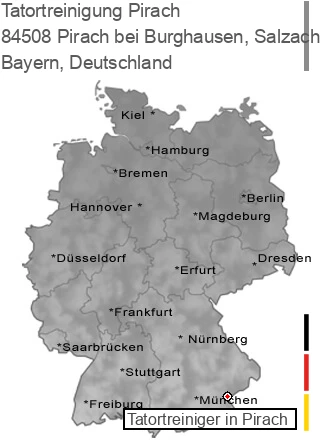 Tatortreinigung Pirach bei Burghausen, Salzach, 84508 Pirach