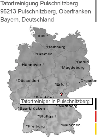 Tatortreinigung Pulschnitzberg, Oberfranken, 95213 Pulschnitzberg