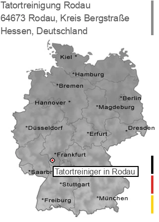 Tatortreinigung Rodau, Kreis Bergstraße, 64673 Rodau