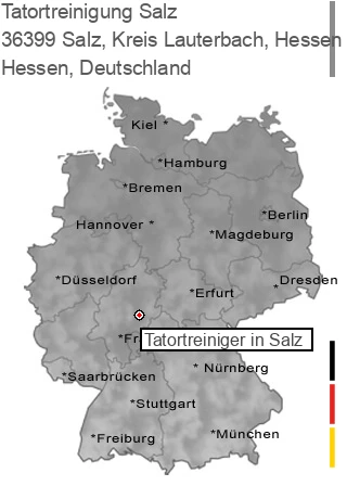 Tatortreinigung Salz, Kreis Lauterbach, Hessen, 36399 Salz