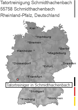 Tatortreinigung Schmidthachenbach, 55758 Schmidthachenbach