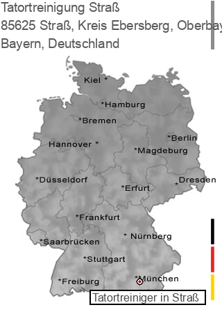 Tatortreinigung Straß, Kreis Ebersberg, Oberbayern, 85625 Straß