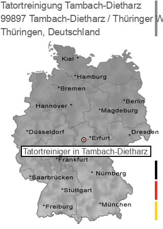 Tatortreinigung Tambach-Dietharz / Thüringer Wald, 99897 Tambach-Dietharz