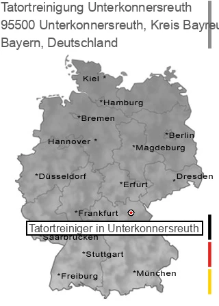 Tatortreinigung Unterkonnersreuth, Kreis Bayreuth, 95500 Unterkonnersreuth