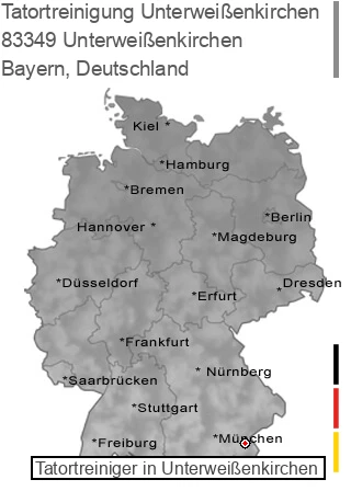 Tatortreinigung Unterweißenkirchen, 83349 Unterweißenkirchen