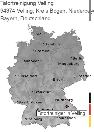 Tatortreinigung Velling, Kreis Bogen, Niederbayern, 94374 Velling