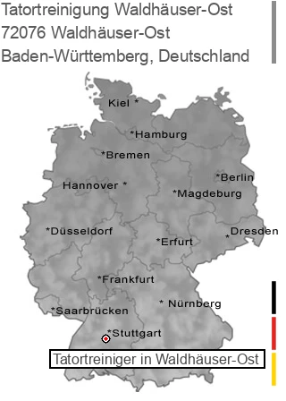 Tatortreinigung Waldhäuser-Ost, 72076 Waldhäuser-Ost